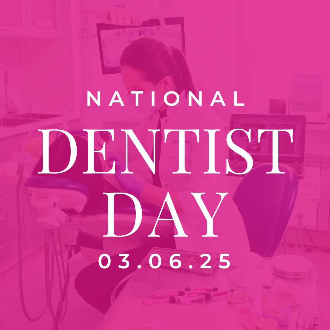 On National Dentist Day, we're all smiles as we recognize the dental professionals who keep our grins healthy and our spirits high! 