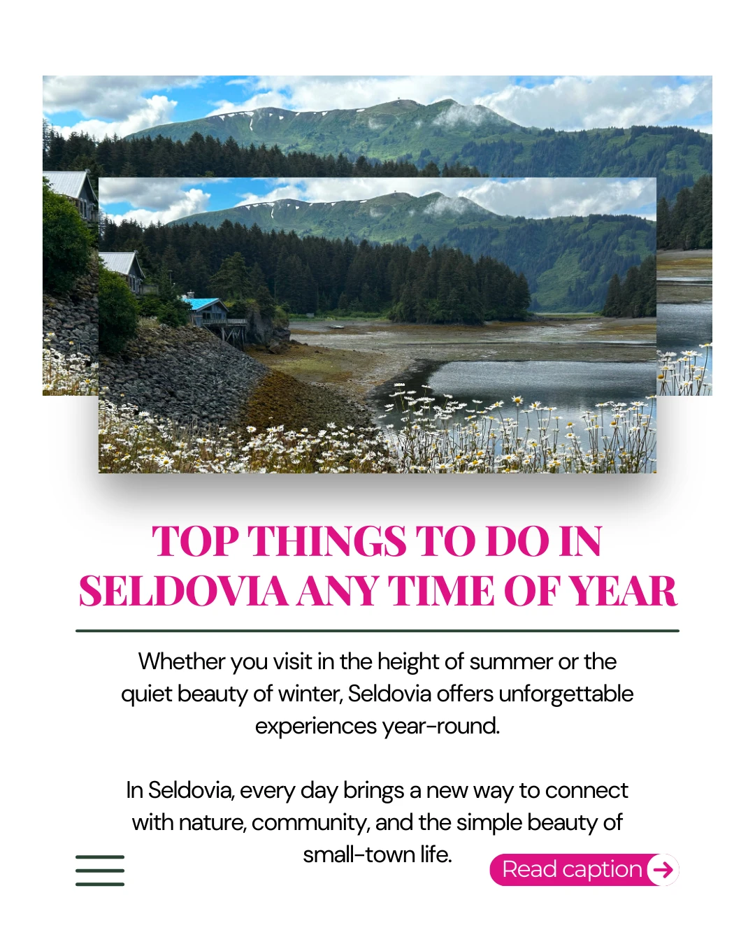 No matter the season, Seldovia offers adventures that will leave you in awe.