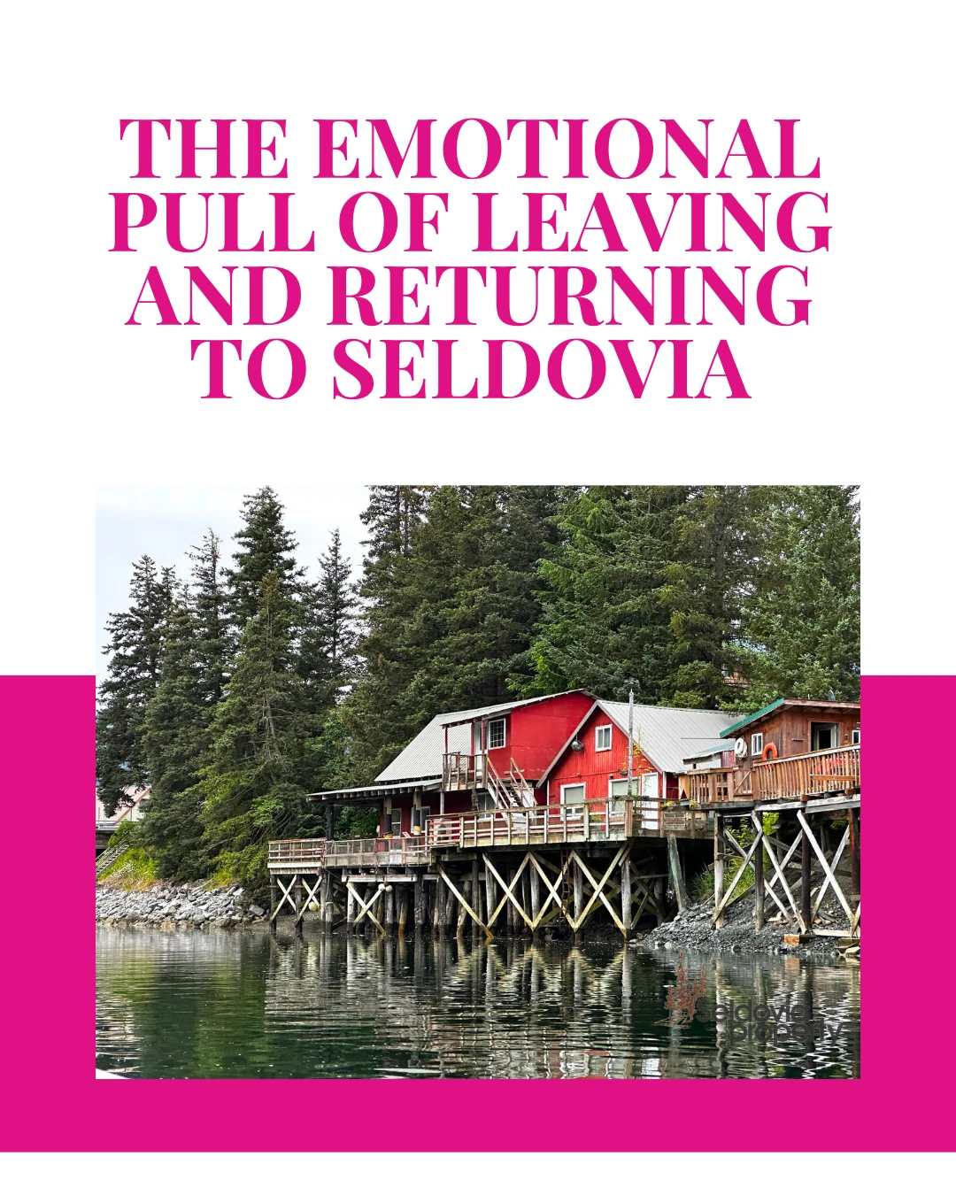 Leaving Seldovia is never easy.