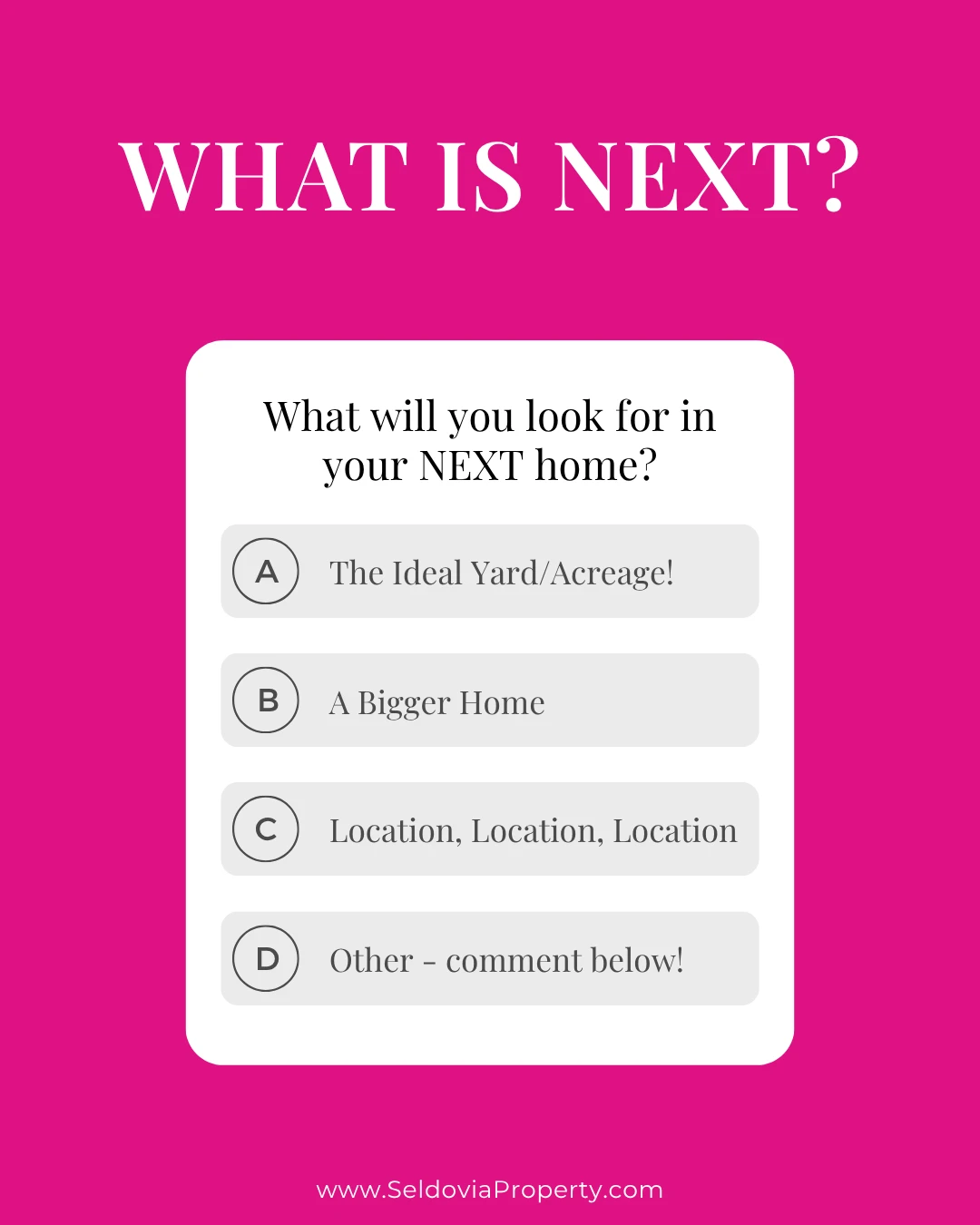 What will you look for in your NEXT home?