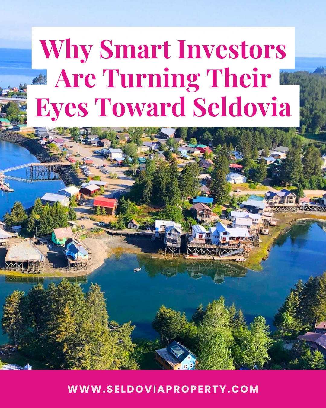 Seldovia may be small, but its opportunities are big.