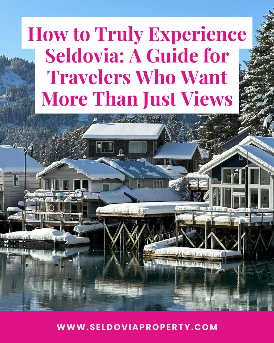 Seldovia’s beauty is undeniable!