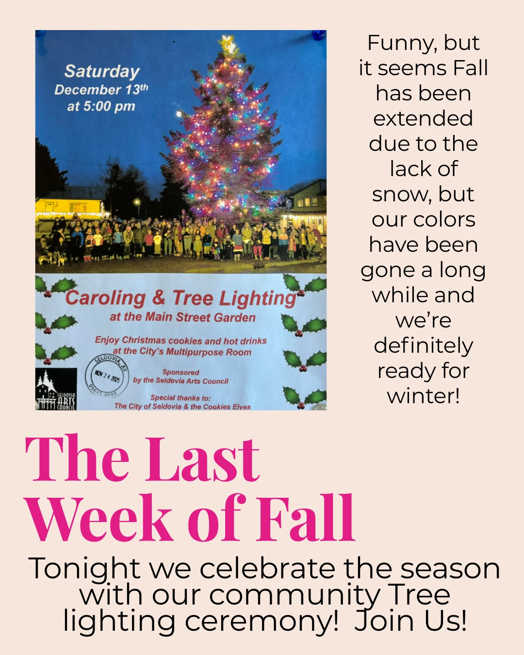 The Last Week of Fall!