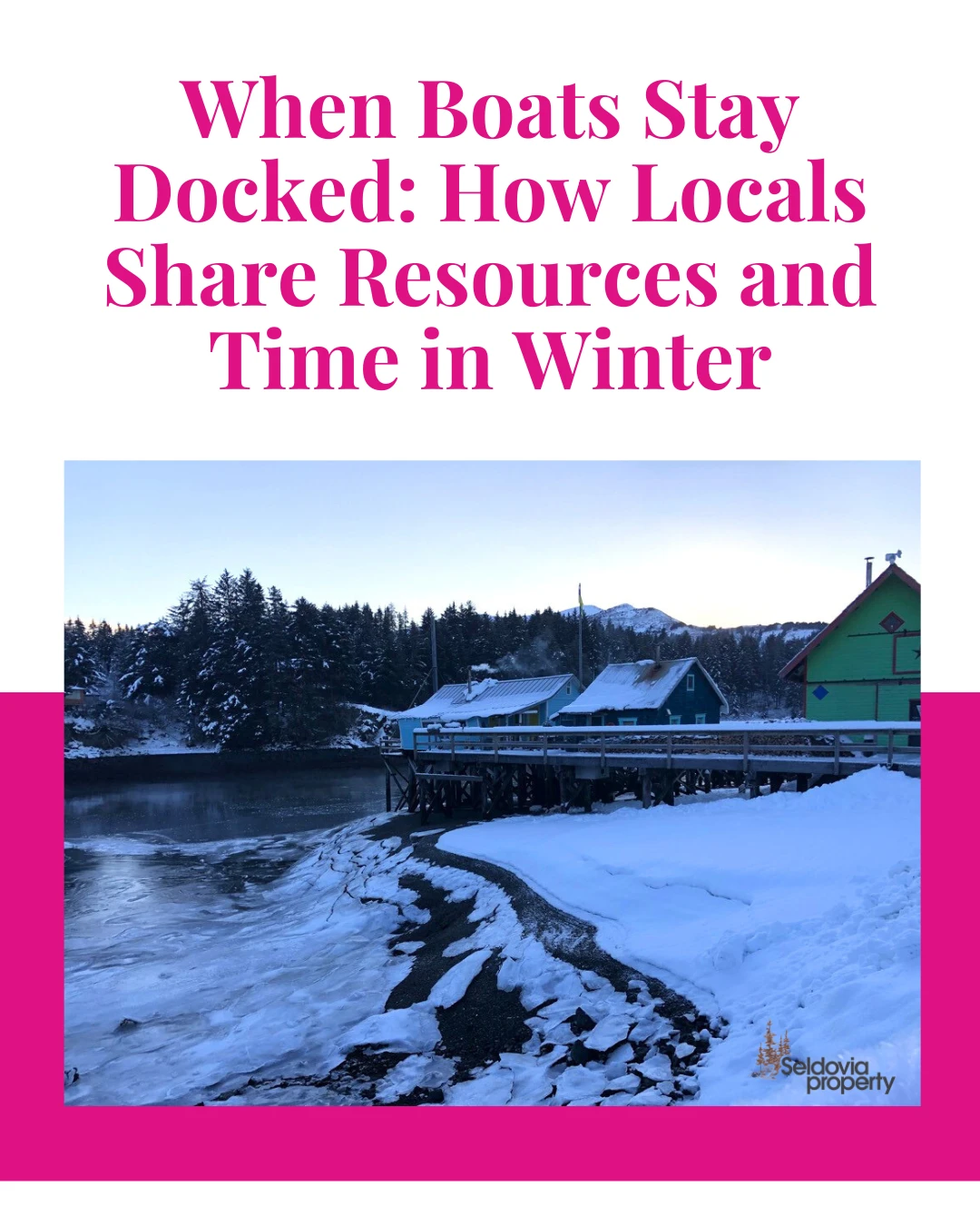 When Boats Stay Docked: How Locals Share Resources and Time in Winter