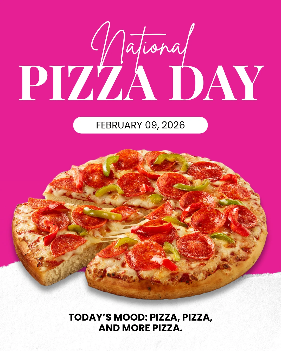 Today is the perfect excuse to enjoy your favorite slice (or two… or three).