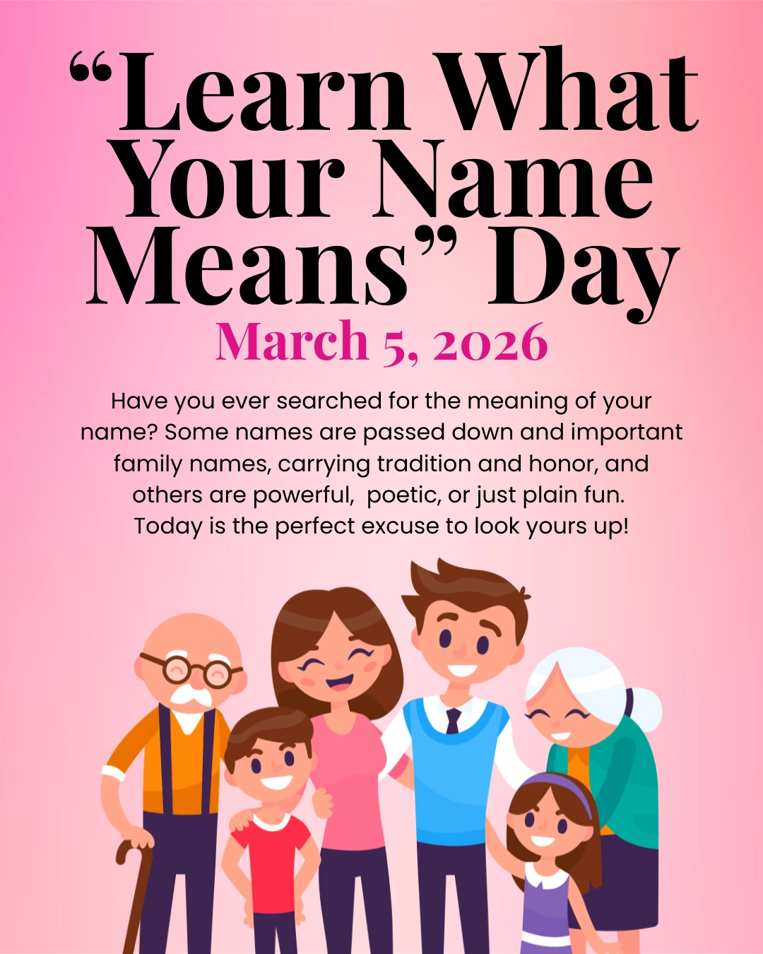 Did you know your name often has a special meaning or history behind it?