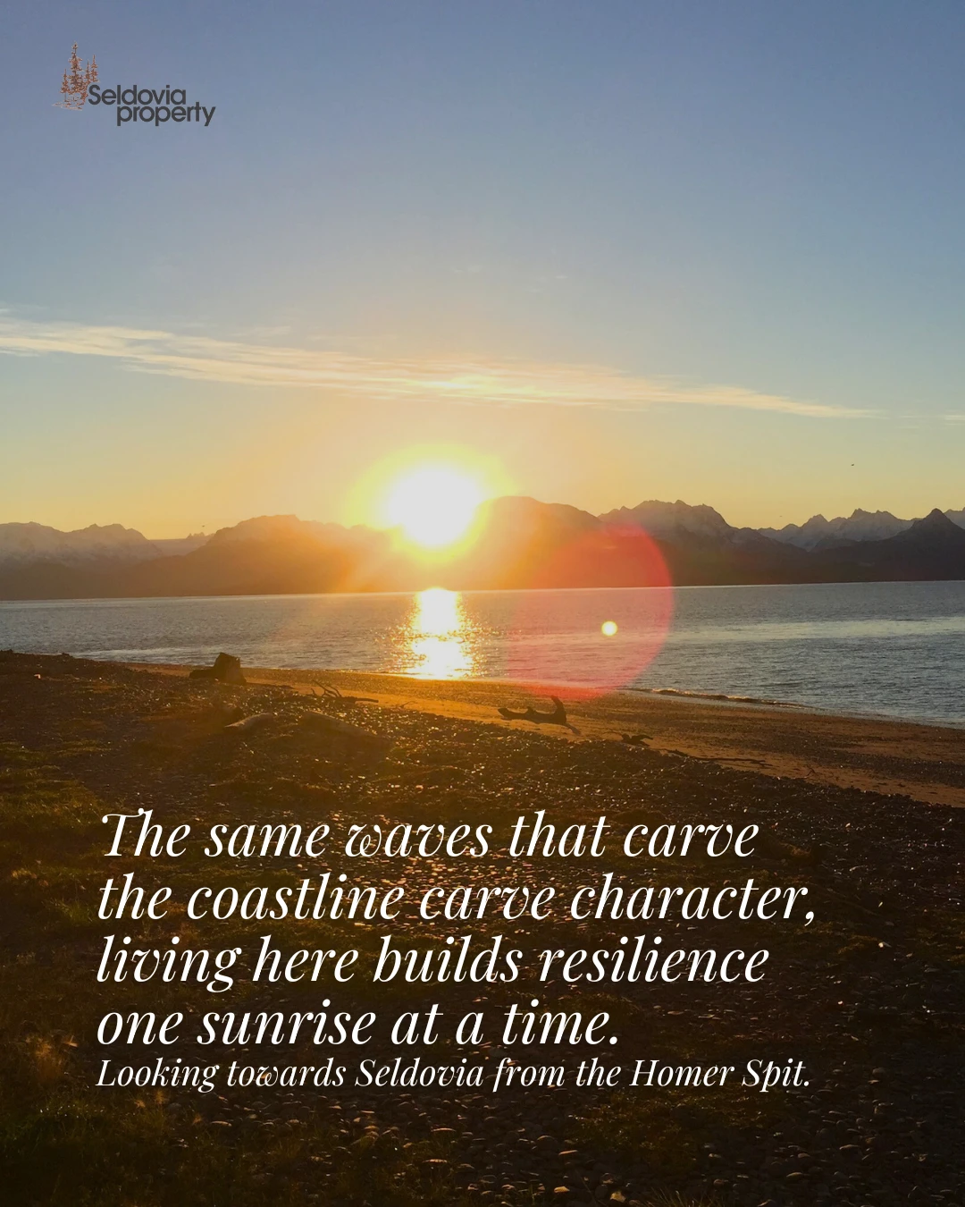 Living here means learning from the water, the weather, and the quiet strength of a coastal town that stands beautifully against the elements. 