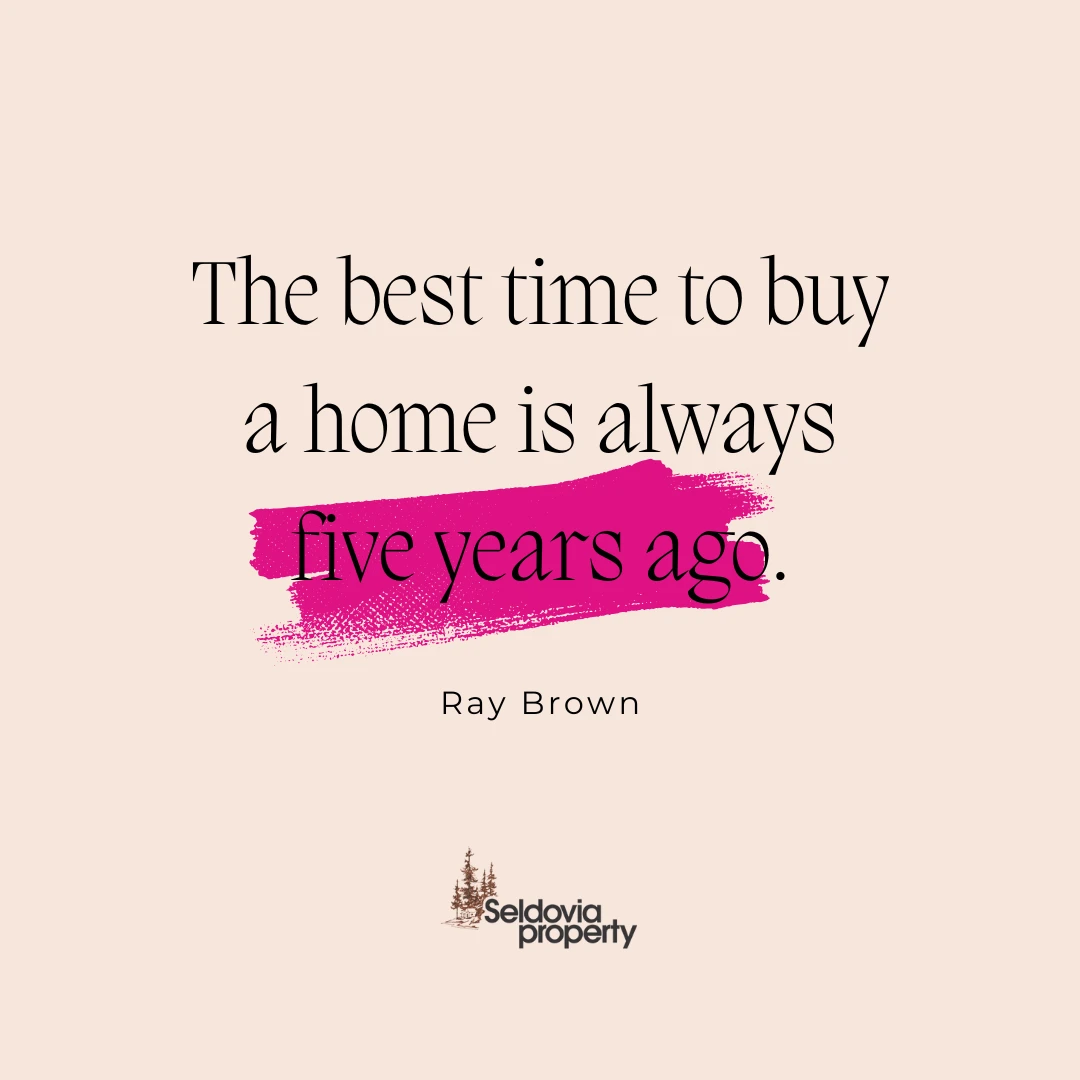 They say the best time to buy a home was five years ago... but the second-best time? Right now! 