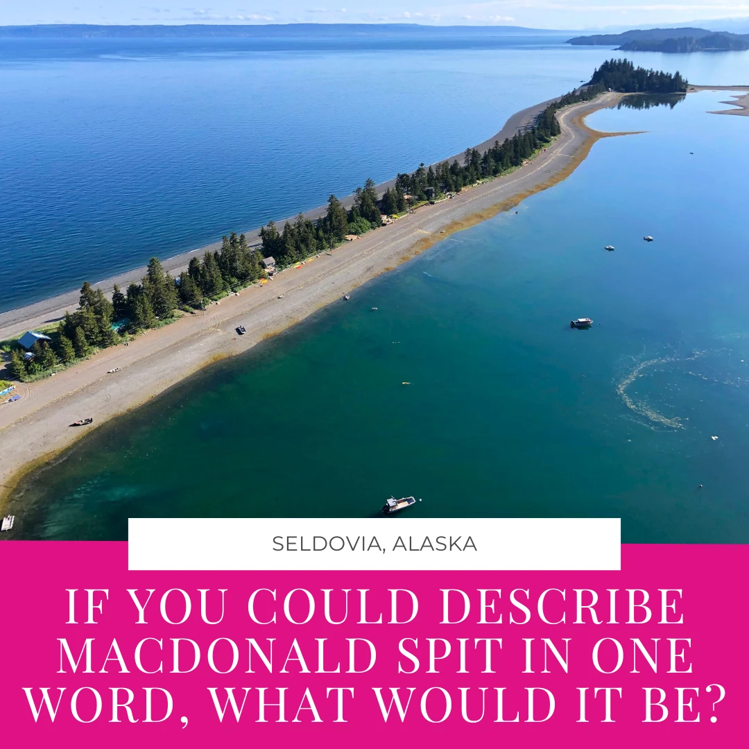 If you could describe MacDonald Spit in one word, what would it be?